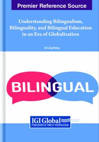 Bokomslag för "Understanding Bilingualism, Bilinguality, and Bilingual Education in an Era of Globalization"