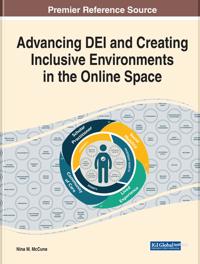 Bokomslag för "Advancing DEI and Creating Inclusive Environments in the Online Space"