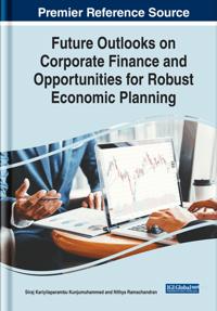 Bokomslag för "Future Outlooks on Corporate Finance and Opportunities for Robust Economic Planning"