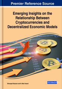 Kirjan kansi "Emerging Insights on the Relationship Between Cryptocurrencies and Decentralized Economic Models"