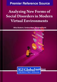 Bokomslag för "Analyzing New Forms of Social Disorders in Modern Virtual Environments"