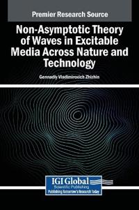 Bokomslag för "Non-asymptotic Theory of Waves in Excitable Media Across Nature and Technology"