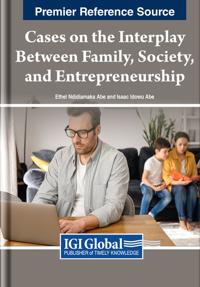 Bokomslag för "Cases on the Interplay Between Family, Society, and Entrepreneurship"