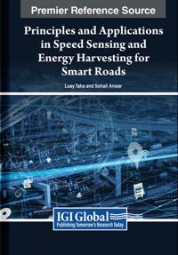 Kirjan kansi "Principles and Applications in Speed Sensing and Energy Harvesting for Smart Roads"