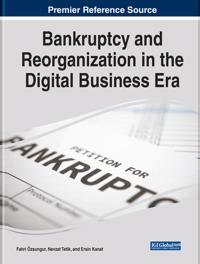 Bankruptcy and Reorganization in the Digital Business Era