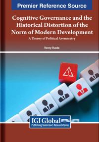 Cognitive Governance and the Historical Distortion of the Norm of Modern Development