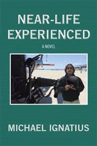 Near-Life Experienced