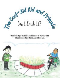 Cool-Aid Kid and Friends: Can I Catch It?