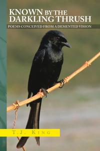 Known by the Darkling Thrush