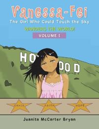 Vanessa-Fei the Girl Who Could Touch the Sky