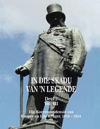 In Die Skadu Van 'n Legende