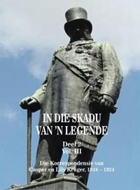 In Die Skadu Van 'n Legende
