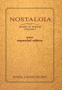 Bokomslag för "Nostalgia, Book of Poems, Volume 3 New Expanded Edition"