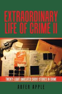 Bokomslag för "Extraordinary Life of Crime Ii"