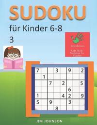 Sudoku für Kinder 6-8 - Sudoku leicht Rätsel zum Entspannen und Überwinden von Stress, Sudoku schwer und Sudoku sehr schwer für den Geist - 3