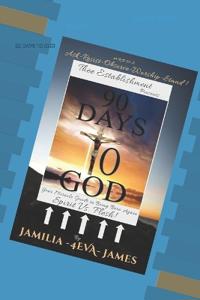 90 Days To GOD