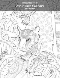 Livro para Colorir de Animais Safari para Adultos