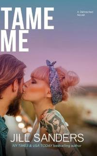 Tame Me