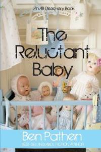 The Reluctant Baby