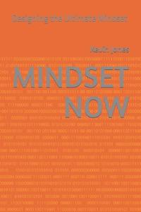 Mindset Now
