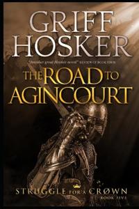 The Road to Agincourt