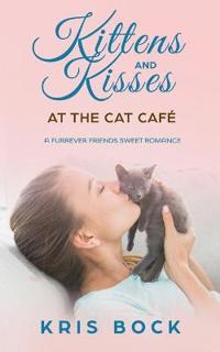 Kittens and Kisses at the Cat Café