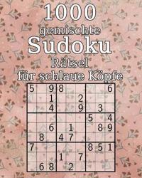 1000 gemischte Sudoku Rätsel für schlaue Köpfe