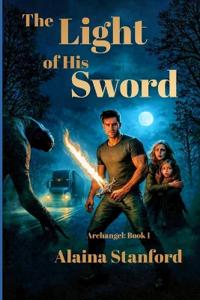 The Light of His Sword