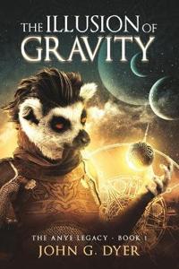 The Illusion of Gravity