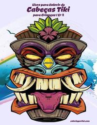 Livro para Colorir de Cabeças Tiki para Crianças 1 & 2