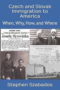 Czech and Slovak Immigration to America