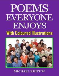 Poems Everyone Enjoys: With Coloured Illustrations