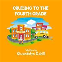 Cruising to the Fourth Grade