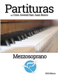 Partituras del Coro Juvenl San Juan Bosco - Mezzosoprano