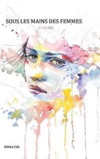 Sous les mains des femmes