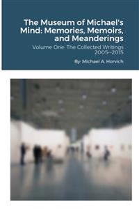 The Museum of Michael's Mind - Volume One