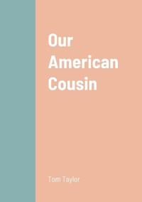 Bokomslag for "Our American Cousin"