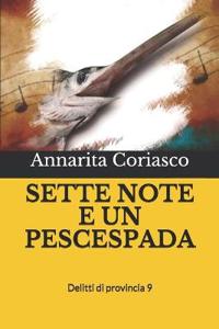 Kirjan kansi "Sette Note E Un Pescespada"
