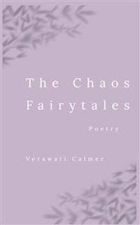 The Chaos Fairytales