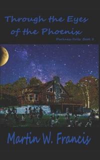 Through the Eyes of the Phoenix