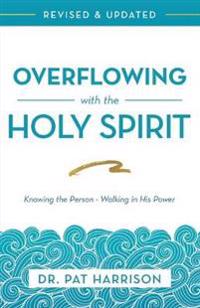 Overflowing with the Holy Spirit