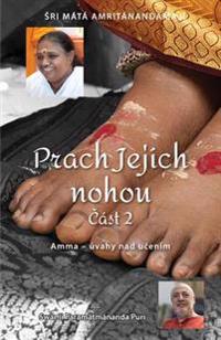 Prach Jejích nohou - Část 2