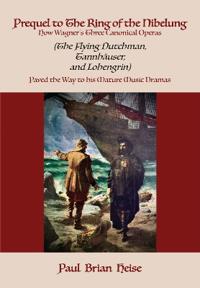 Prequel to the Ring of the Nibelung
