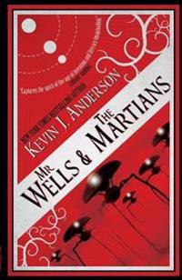 Bokomslag för "Mr. Wells & the Martians"