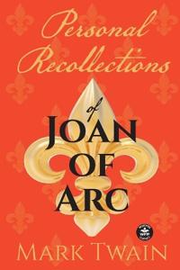 Kirjan kansi "Personal Recollections of Joan of Arc"