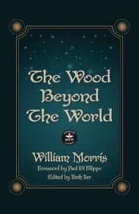 The Wood Beyond the World