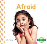 Afraid