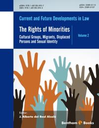 Rights of Minorities: Cultural Groups, Migrants, Displaced Persons and Sexual Identity