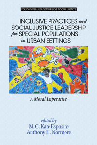 Kirjan kansi "Inclusive Practices and Social Justice Leadership for Special Populations in Urban Settings"