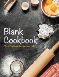 Blank Cookbook (Your Personal Recipe Journal)